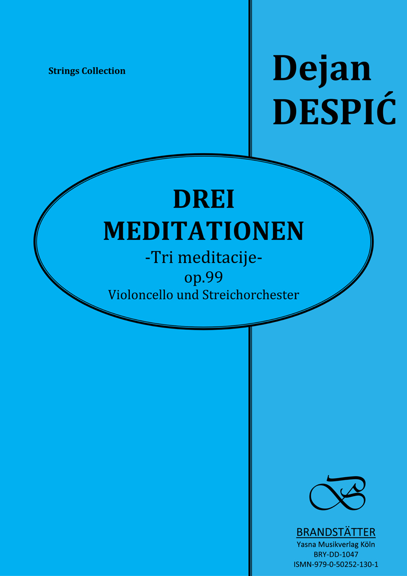 DREI MEDITATIONEN op.99